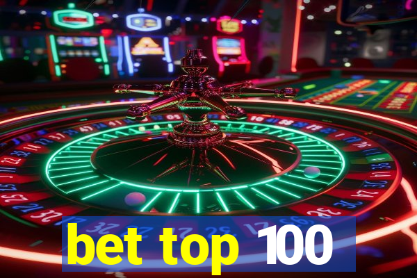 bet top 100